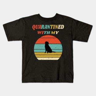 Funny Dog Lovers Gift Idea Social Distancing - Quarantined With My Dog Kids T-Shirt